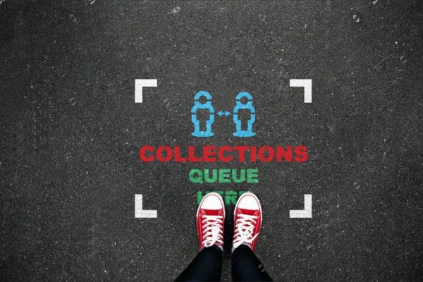 Collections Queue Here